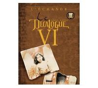 Le Décalogue – Tome 6 : L'Échange – Glénat