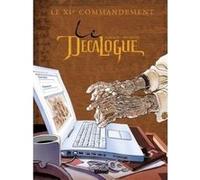 Le Décalogue - Tome 11 Luc Révillon (Auteur), Frank Giroud (Auteur), Joseph Béhé (Dessinateur), TBC (Dessinateur), Bruno Rocco (Dessinateur), Mounier (Dessinateur), Michel Faure (Dessinateur)