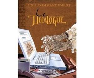 Le Décalogue - Tome 11 Luc Révillon (Auteur), Frank Giroud (Auteur), Joseph Béhé (Dessinateur), TBC (Dessinateur), Bruno Rocco (Dessinateur), Mounier (Dessinateur), Michel Faure (Dessinateur)