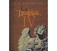 Le Décalogue Tome 4 - Le Serment