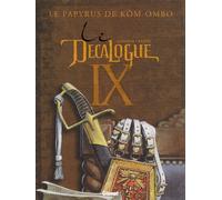 Le Décalogue - Tome 9 - Le Papyrus De Kôm-Ombo
