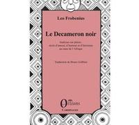 Le Decameron noir Bruno Goffinet (Auteur)