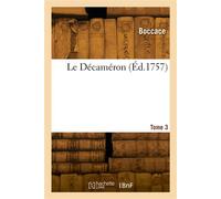 Le Décaméron. Tome 3 - Boccace - Hachette Bnf - broché - Livre
