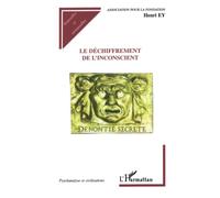 Le déchiffrement de l'inconscient