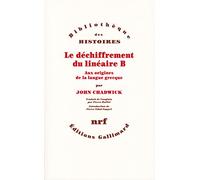 Le déchiffrement du linéaire B