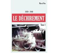 Le déchirement: L'évacuation 1939-1940
