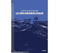 Le déchronologue Stéphane Beauverger (Auteur)