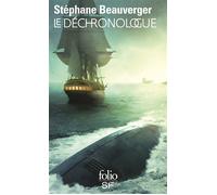Le Déchronologue - Stéphane Beauverger - Gallimard - Poche - Roman