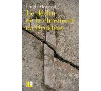 Le déclin de la chrétienté en Occident - MCLEOD-H - Labor Et Fides - broché - Essai