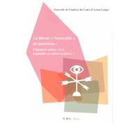 Le Décret "Neutralité" En Questions : Comment Mieux Vivre Ensemble En Milieu Scolaire ?