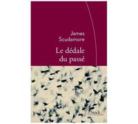 Le Dédale Du Passé
