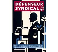 Le défenseur syndical