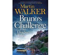 Le défi de Bruno et autres histoires de la Dordogne