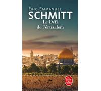Le Défi de Jérusalem - Éric-Emmanuel Schmitt - Lgf - Poche - Roman