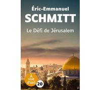 Le defi de jerusalem Grands caractères, édition accessible pour les malvoyants - Éric-Emmanuel Schmitt - A Vue D'oeil - broché - Roman
