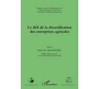 Le défi de la diversification des entreprises agricoles - Paul Richli - L'harmattan - broché - Etude