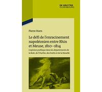 Le défi de l'enracinement napoléonien entre Rhin et Meuse – Oldenbourg Schulbuchverlag GmbH