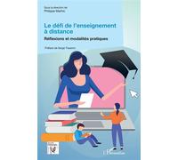 Le défi de l'enseignement à distance Réflexions et modalités pratiques - Philippe Marhic - L'harmattan - broché - Guide