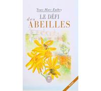 Le défi des abeilles