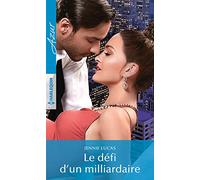 Le défi d'un milliardaire