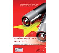 Le défi énergétique de la Chine – L'Harmattan