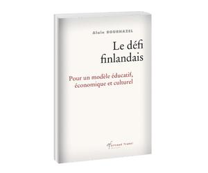 Le défi finlandais: pour un modele éducatif économique et culturel