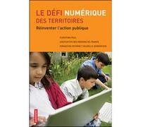 Le Défi numérique des territoires Christian Paul (Auteur)