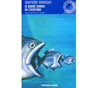 Le degre zorro de l'ecriture - Jean-Pierre Verheggen - Espace Nord - Livre