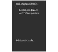 Le Dehors Dedans - Averroès En Peinture