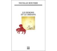 Le Dehors et le dedans
