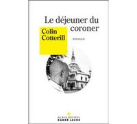 Le Déjeuner du coroner Valérie Malfoy (Traduction), Colin Cotterill (Auteur)