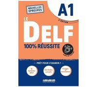 Didier – Le DELF A1 100% Réussite – Livre + didierfle.app : Nouvelles épreuves – Édition 2021-2022