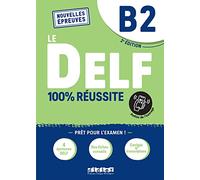 Le DELF B2 100% Réussite - édition 2021-2022 - Livre + didierfle.app Nouvelles Epreuves - Hamza Djimli - Didier - broché - Méthode de langue