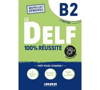 Le DELF B2 100% Réussite - édition 2021-2022 - Livre + didierfle.app Nouvelles Epreuves - Hamza Djimli - Didier - broché - Méthode de langue