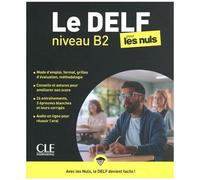 Le Delf Niveau B2 Pour Les Nuls