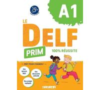 Le DELF Prim A1 100% reussite + didierfle.app
