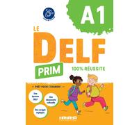 Le DELF Prim A1 100% réussite - Livre + didierfle.app