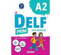 Le DELF Prim A2 100% réussite - Livre + didierfle.app - Marie Gouelleu - Didier - broché - Méthode de langue