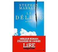 Stephen Markley – Le Déluge – Meilleur roman étranger 2024 (Lire Magazine) – Broché