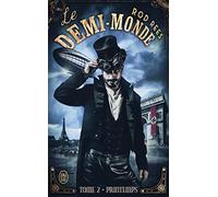 Le demi-monde: Printemps (2)