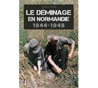 Le Déminage en Normandie (FR) - Tom Wilson - Orep - broché - Essai