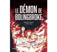 Le Démon de Bolingbroke Magdalene Visaggio (Scénario), Jenn St-Onge (Dessinateur), Mathilde Tamae-Bouhon (Traduction)