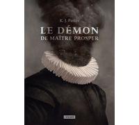 Le démon de maître Prosper - K. J. Parker - Atalante - broché - Roman