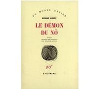 Le démon du nô Nobuko Albery (Auteur), Suzanne V. Mayoux (Traduction)