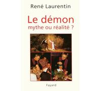 Le Démon : Mythe ou réalité ?