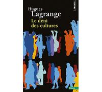 Le Déni des cultures