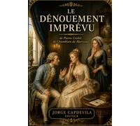 Le Dénouement imprévu