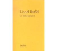 Le dénouement - Lionel Ruffel - Verdier - broché - Essai