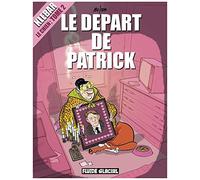 Le départ de Patrick