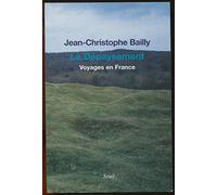 Le Dépaysement: Voyages en France